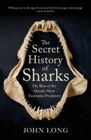 John Long - Secret History of Sharks, Häftad