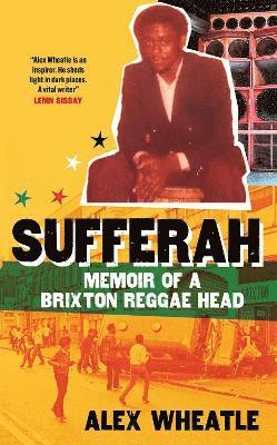 bokomslag Sufferah : Memoir of a Brixton Reggae Head