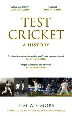 Tim Wigmore - Test Cricket, Häftad