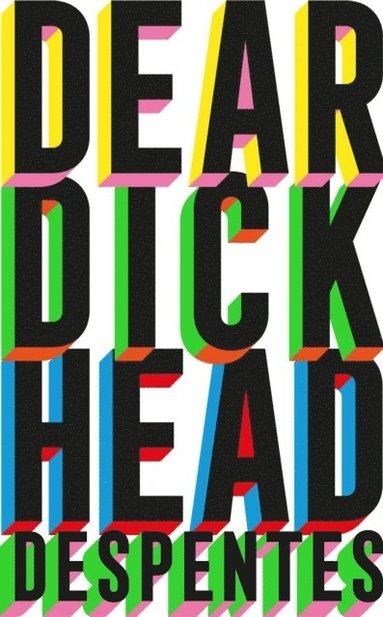 bokomslag Dear Dickhead