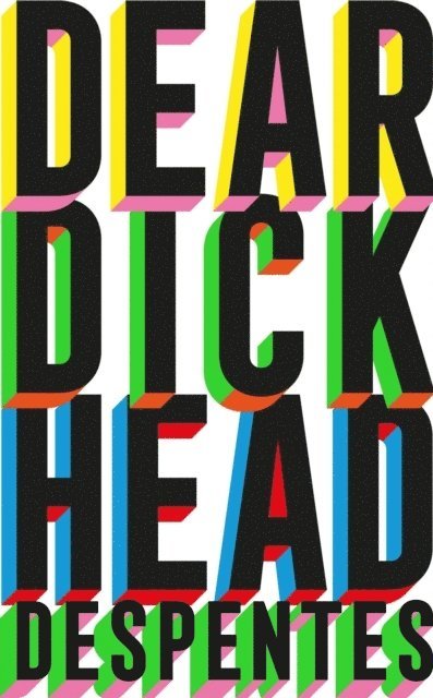 Dear Dickhead 1