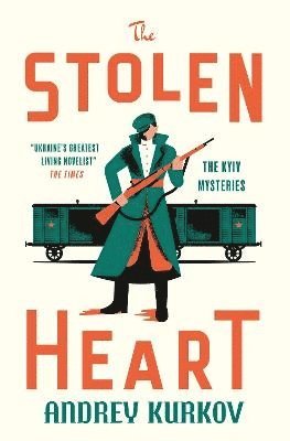 Andrey Kurkov - The Stolen Heart, Häftad