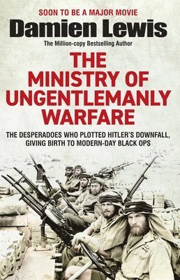 The Ministry of Ungentlemanly Warfare 1