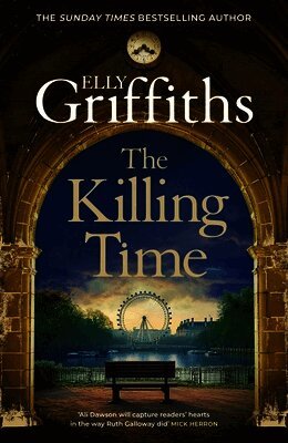 Elly Griffiths - Killing Time, Inbunden