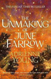 bokomslag The Unmaking of June Farrow