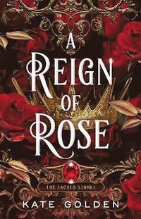 bokomslag A Reign of Rose