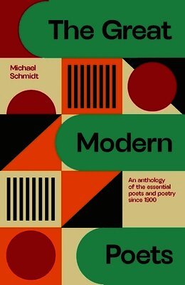 Michael Schmidt, Michael Schmidt - Great Modern Poets, Häftad