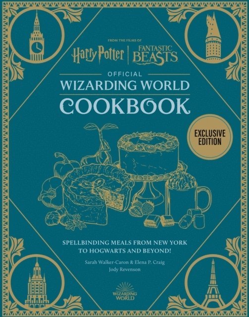 Veronica Hinke, Jody Revenson - Harry Potter Official Wizarding World Cookbook, Inbunden