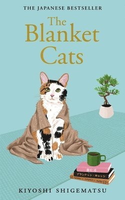 The Blanket Cats 1