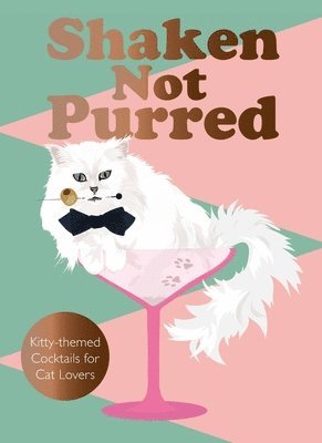 Jay Catsby - Shaken Not Purred, Inbunden