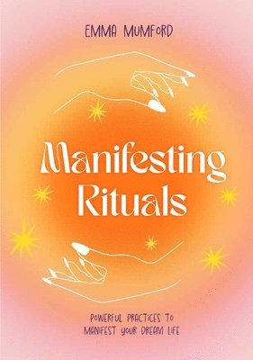 bokomslag Manifesting Rituals