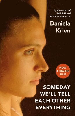 Daniela Krien - Someday We'll Tell Each Other Everything, Häftad