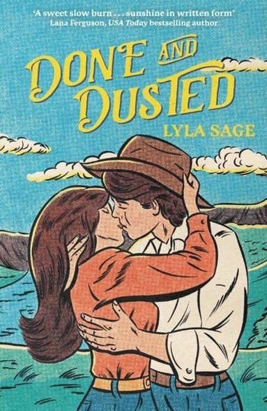 Lyla Sage - Done and Dusted, Häftad