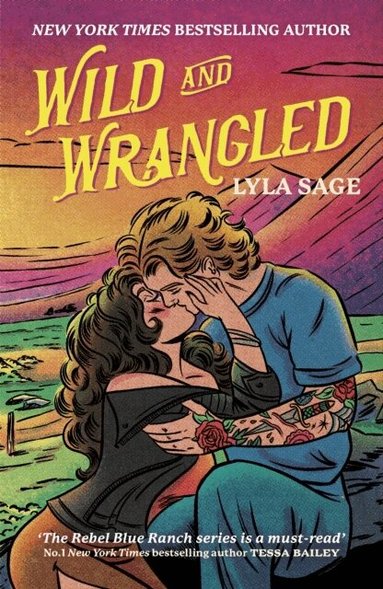 Lyla Sage - Wild and Wrangled, Häftad