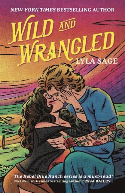 Lyla Sage - Wild and Wrangled, Häftad