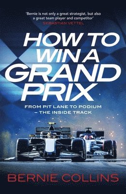 bokomslag How to Win a Grand Prix