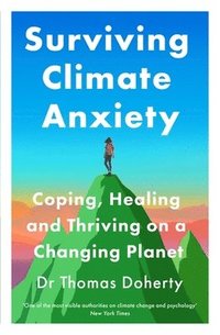 bokomslag Surviving Climate Anxiety