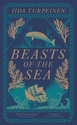 Iida Turpeinen - Beasts of the Sea, Inbunden