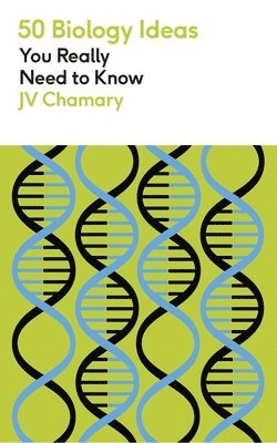JV Chamary - 50 Biology Ideas You Really Need to Know, Häftad