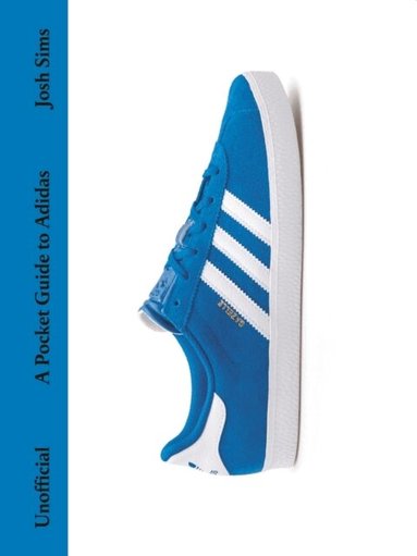 Josh Sims - Pocket Guide to Adidas, Inbunden