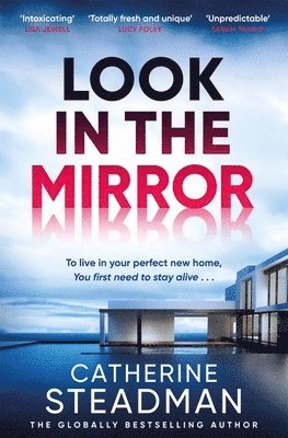 Catherine Steadman - Look in the Mirror, Häftad