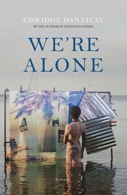 Edwidge Danticat - We're Alone, Häftad