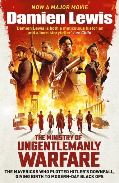 bokomslag The Ministry of Ungentlemanly Warfare, now a Major Guy Ritchie Film