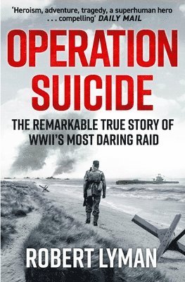 Robert Lyman - Operation Suicide, Häftad