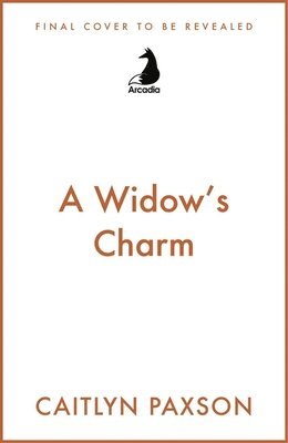 Caitlyn Paxson - Widow's Charm, Häftad