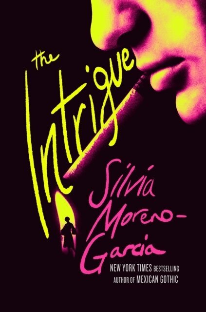 Silvia Moreno-Garcia - Intrigue, Häftad. Tillgänglighet: Lägg i varukorg