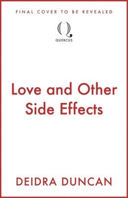 Love and Other Side Effects