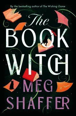 Meg Shaffer - The Book Witch, Häftad