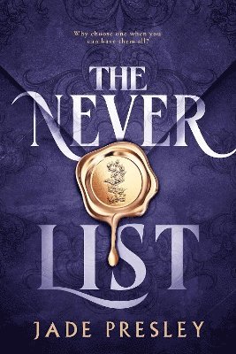 Jade Presley - Never List, Inbunden