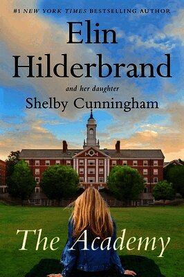 Elin Hilderbrand, Shelby Cunningham - Academy, Häftad