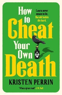 How to Cheat Your Own Death