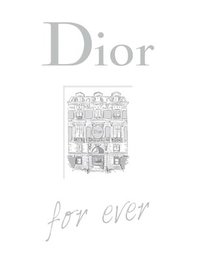 bokomslag Dior For Ever