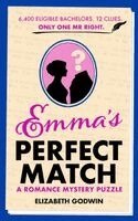 Elizabeth Godwin - Emma's Perfect Match, Häftad. Tillgänglighet: Lägg i varukorg