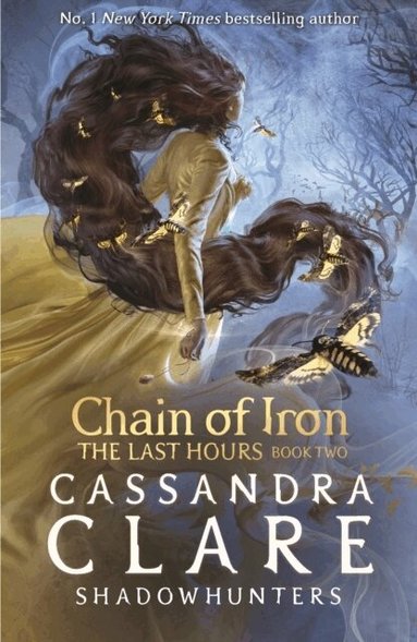 Cassandra Clare - Last Hours: Chain of Iron, Häftad