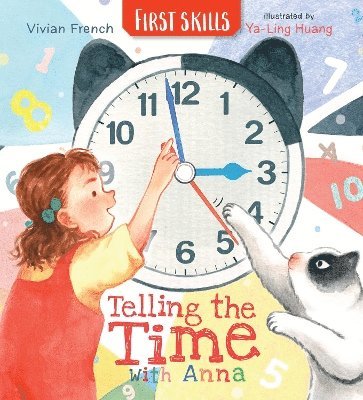 Telling the Time with Anna: First Skills 1