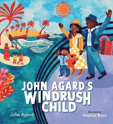 John Agard's Windrush Child 1