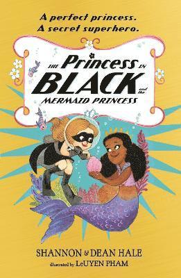 The Princess in Black and the Mermaid Princess 1