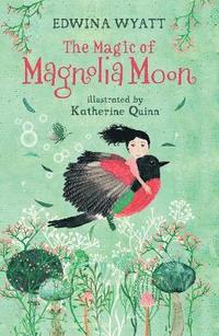 bokomslag The Magic of Magnolia Moon