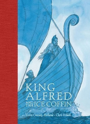 bokomslag King Alfred and the Ice Coffin