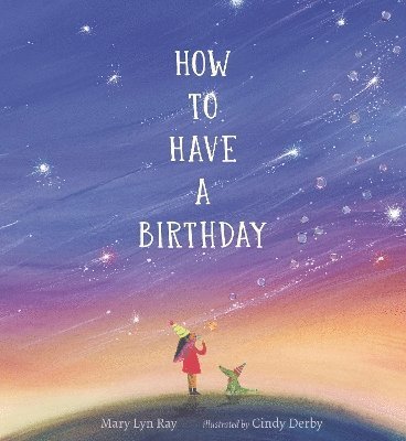 How to Have a Birthday 1