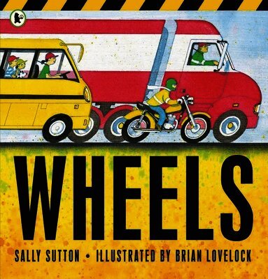Sally Sutton - Wheels, Häftad
