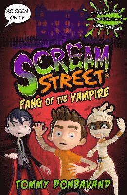 bokomslag Scream Street 1: Fang of the Vampire