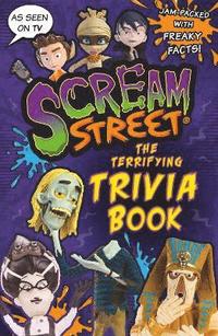 bokomslag Scream Street: The Terrifying Trivia Book