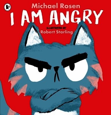 Michael Rosen - I Am Angry, Häftad