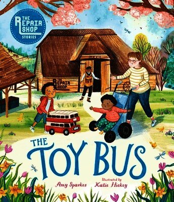 Amy Sparkes - Repair Shop Stories: The Toy Bus, Inbunden