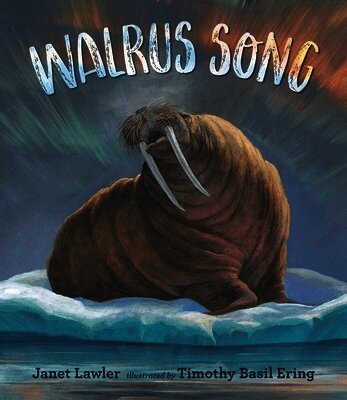 Janet Lawler - Walrus Song, Inbunden